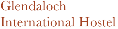 Glendaloch 
International Hostel